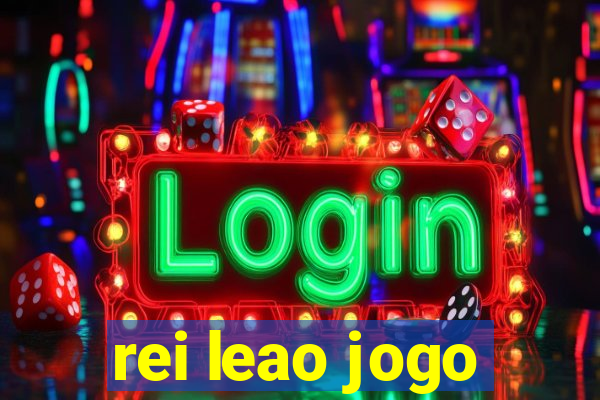 rei leao jogo